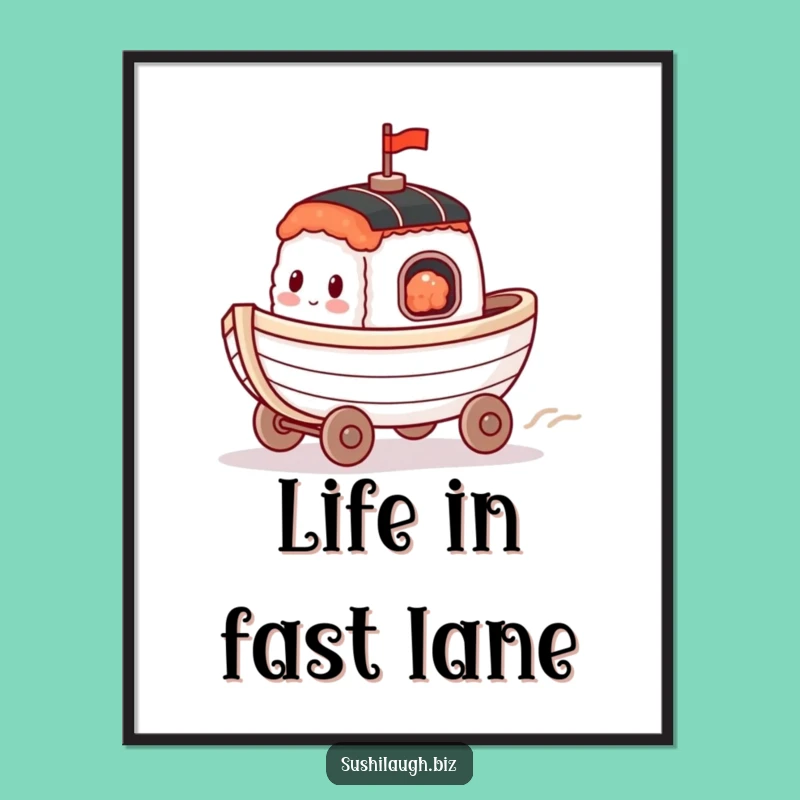 Funny Racing Sushi Boat Poster: Happy Wheels Cruise Wall Art