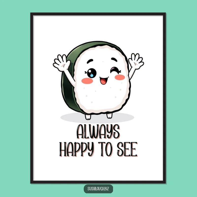 Funny Smiling Nigiri Sushi Poster: Enthusiastic Waves Wall Art