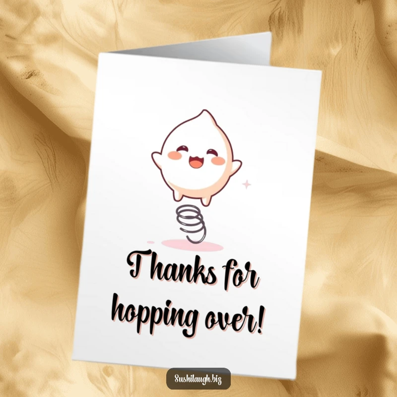 Funny Free Printable Mochi Thank You Card: A happy mochi character excitedly bouncing on a tiny spring, conveying heartfelt thanks.